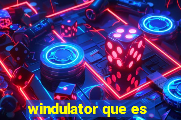 windulator que es